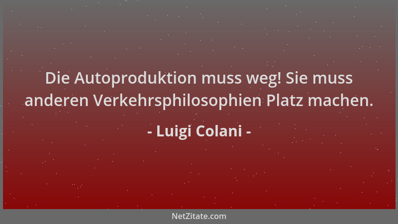 Luigi Colani - Die Autoproduktion muss weg! Sie muss anderen Verkehrsphilosophien Platz machen....