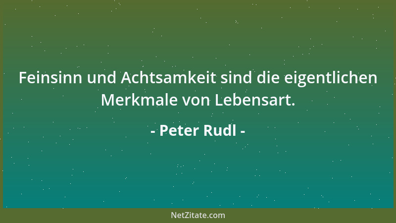 Peter Rudl - Die hohle Fama von der sogenannten Menschenwürde gehört schon längst durch einen weit gescheiteren und ernstzu...