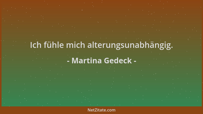 Martina Gedeck - Ich fühle mich alterungsunabhängig....
