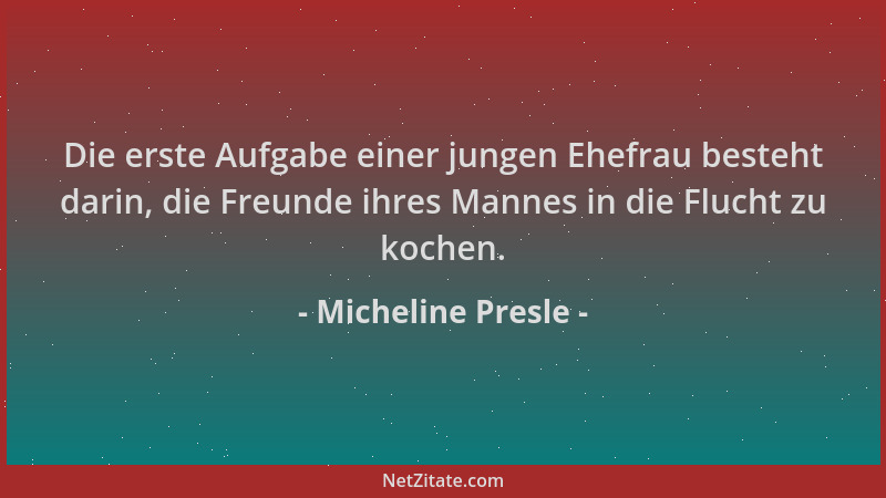 Micheline Presle - Die erste Aufgabe einer jungen Ehefrau besteht darin, die Freunde ihres Mannes in die Flucht zu kochen....
