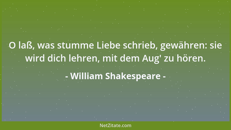 William Shakespeare - Elend liebt es, über sich zu spotten....