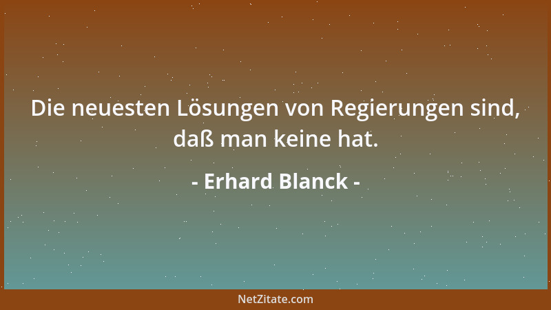 Erhard Blanck - Du willst dein Leben leben? Wer sagt dir, daß es deins ist?...