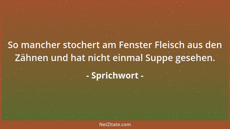 Sprichwort - Ein Nein habe ich schon, ein Ja kann ich noch bekommen....