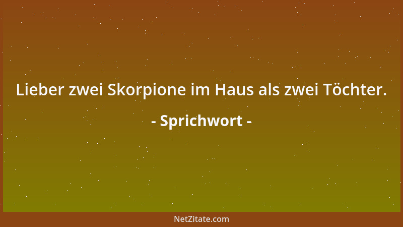 Sprichwort - Das Mehl des Satans gibt schlechtes Brot....