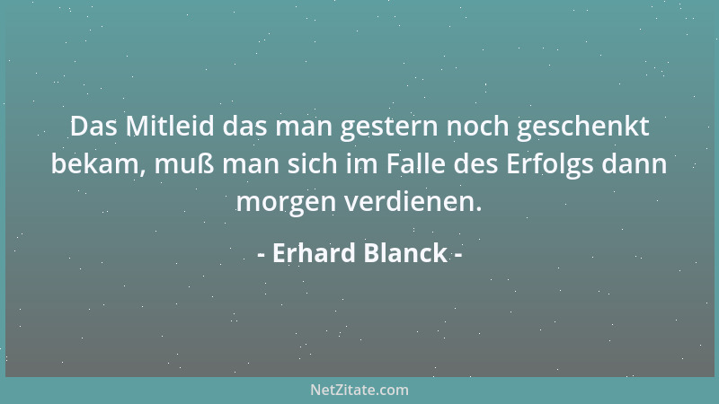 Erhard Blanck - In Amerika kann jeder Präsident werden. Das sah man ja......