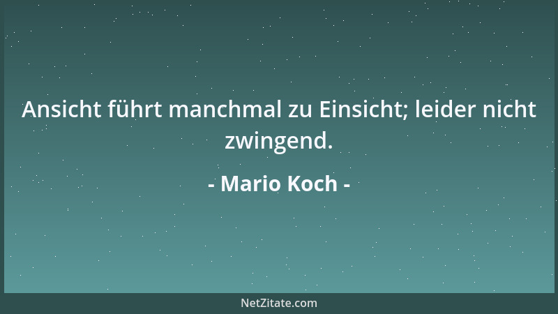Mario Koch - Wahrer Reichtum bedeutet, seinem Leben Sinn zu geben....