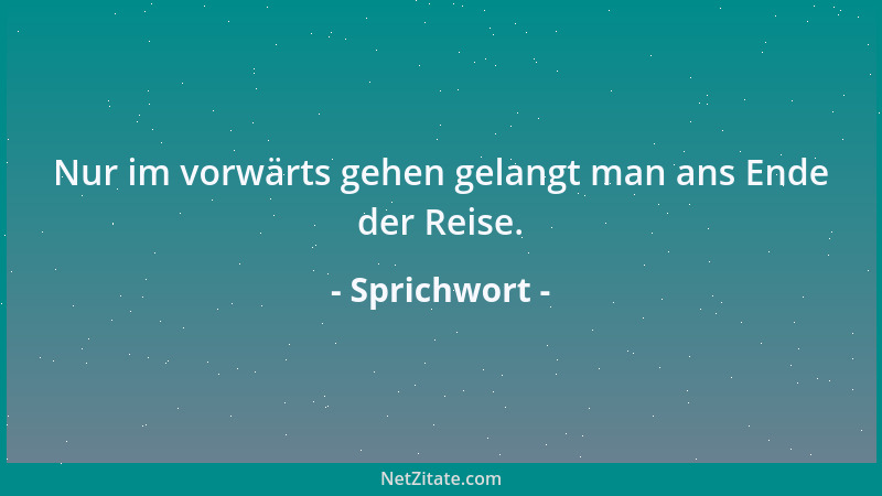 Sprichwort - Die Liebe hat zwei Töchter: Die Güte und die Geduld....