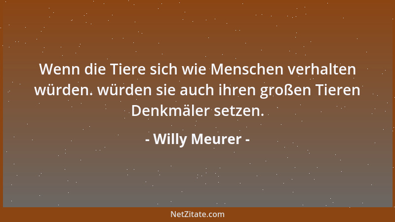 Willy Meurer - Man sollte seine Zukunft nur in gute Hände geben. In seine eigenen....