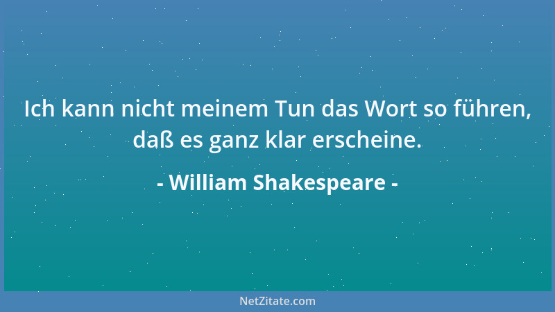 William Shakespeare - Einmal zweifeln macht mit eins entschlossen....