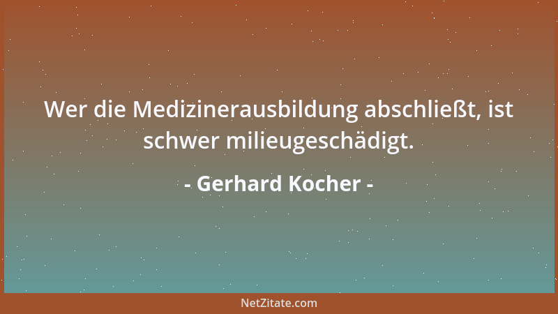Gerhard Kocher - Ein guter Präventivmediziner rettet mehr Menschenleben als ein Notarzt....