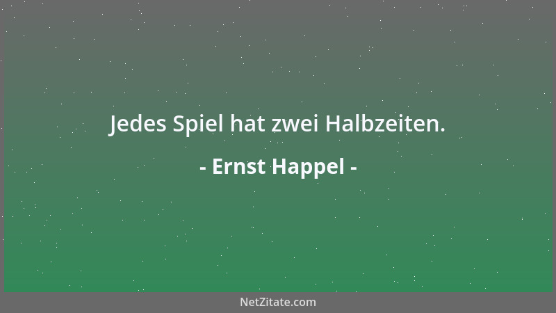 Ernst Happel - Haut 's Eich in Schnee!...