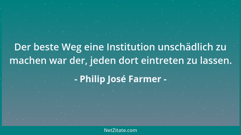 Philip José Farmer - Jeder diente nach seinem Können....