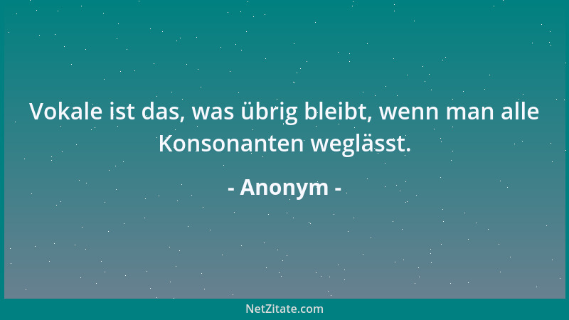 Anonym - Mit am besten lernt man die Menschen kennen, indem man sie beobachtet, wenn es irgendwo etwas gratis gibt....