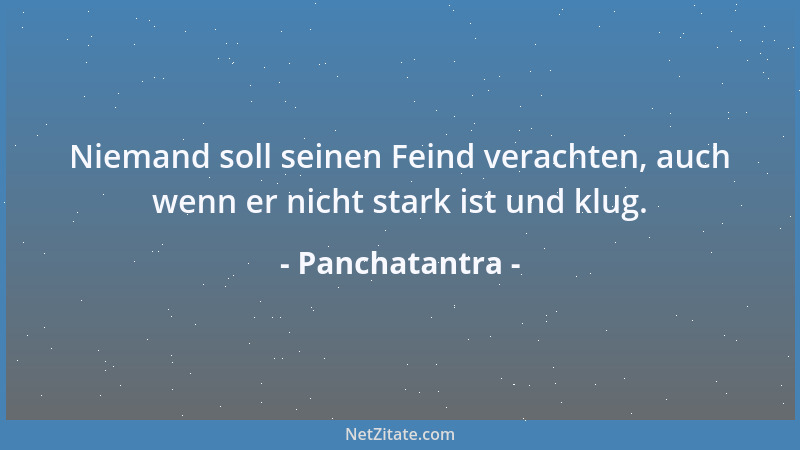 Panchatantra - Niemand soll seinen Feind verachten, auch wenn er nicht stark ist und klug....
