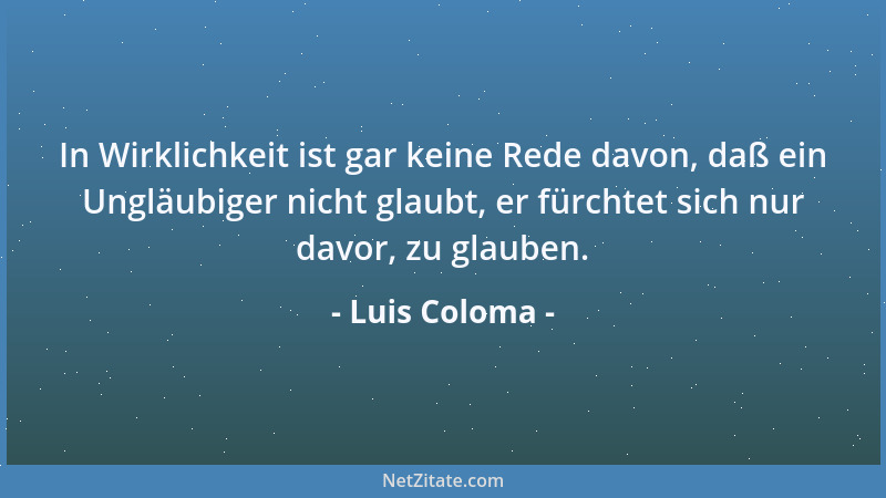 Luis Coloma - Unsere Moralbegriffe schweben keineswegs in der Luft; die Veredelung der Menschen, Recht und Unsterblichkeit...