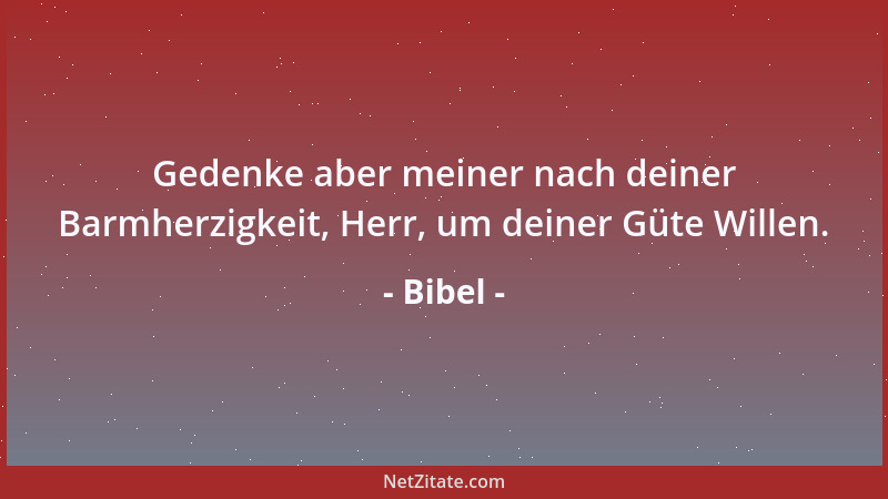 Bibel - Ein Mann, der viel herumgekommen ist, versteht viel, und einer mit viel Erfahrung kann Weisheit lehren....