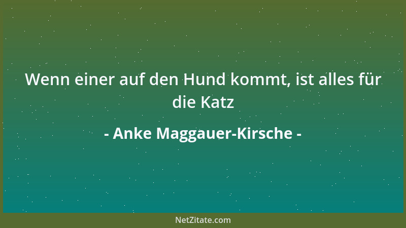 Anke Maggauer-Kirsche - Liebe läßt uns ertragen...