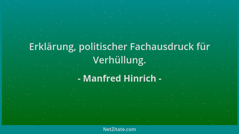 Manfred Hinrich - Erklärung, politischer Fachausdruck für Verhüllung....