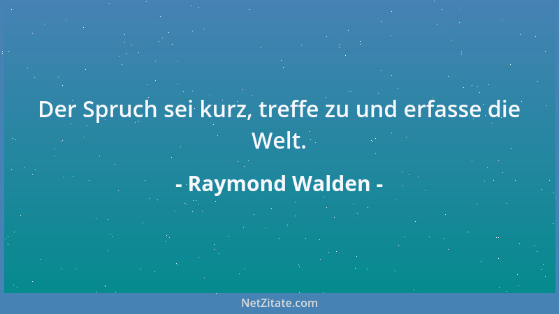 Raymond Walden - Selbstwert erkennt sich im kritischen Vergleich....