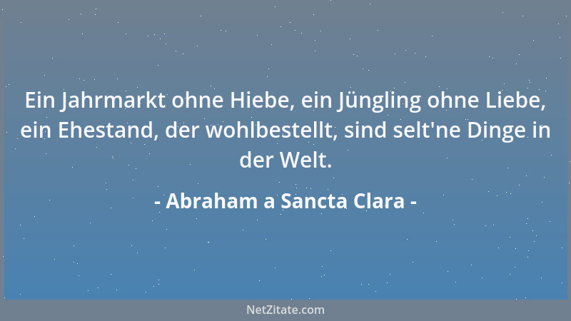 Abraham a Sancta Clara - Es ist selten ein Buch ohne Eselsohr....