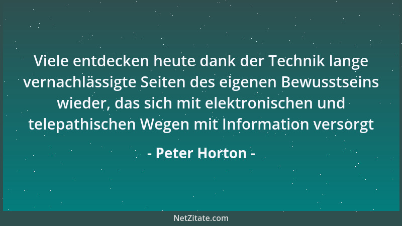 Peter Horton - Wo wir Emotionen heilen, heilen Wirklichkeiten....