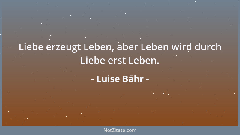 Luise Bähr - Sehnsucht - Ziel meiner Sehnsucht! Dich braucht mein empfindendes Herz, nach dir verlangt meine dürstende Seel...