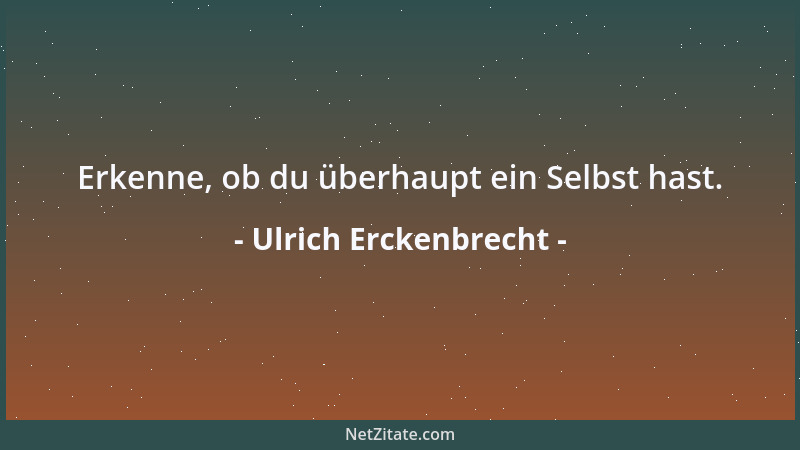 Ulrich Erckenbrecht - (Stets aufs neue) Ohne Treue seid ihr Säue....