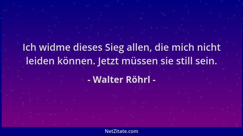 Walter Röhrl - Ich widme dieses Sieg allen, die mich nicht leiden können. Jetzt müssen sie still sein....