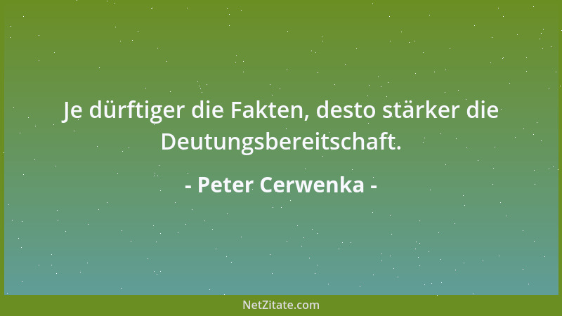 Peter Cerwenka - Der Intellektuelle ist der Hofnarr der Aufklärung....