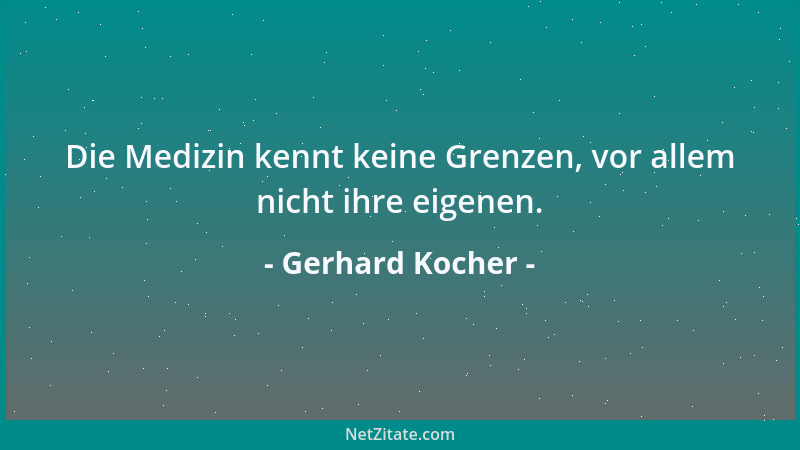 Gerhard Kocher - Der Glaube an den Markt unterscheidet sich vom Glauben an den Staat nur in der Richtung, nicht aber im Aus...
