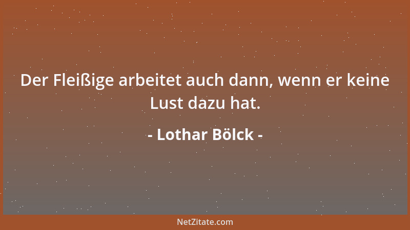 Lothar Bölck - Ich sterbe für die Kunst. Schließlich will ich von ihr leben....