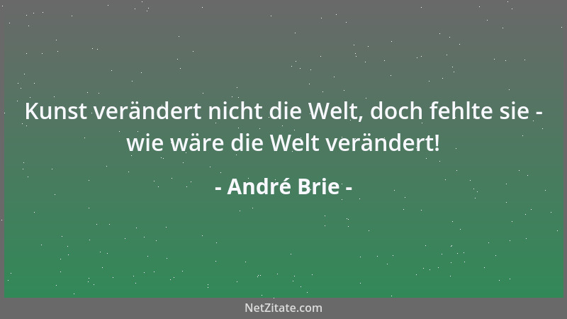 André Brie - Je mehr Widersprüche, um so mehr Sprüche....