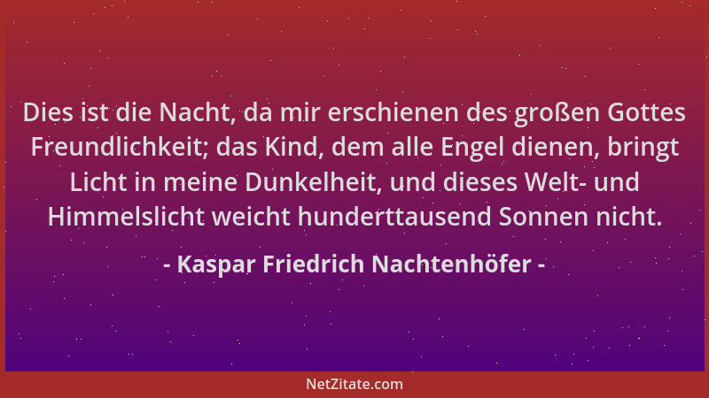 Kaspar Friedrich Nachtenhöfer - Dies ist die Nacht, da mir erschienen des großen Gottes Freundlichkeit; das Kind, dem alle...