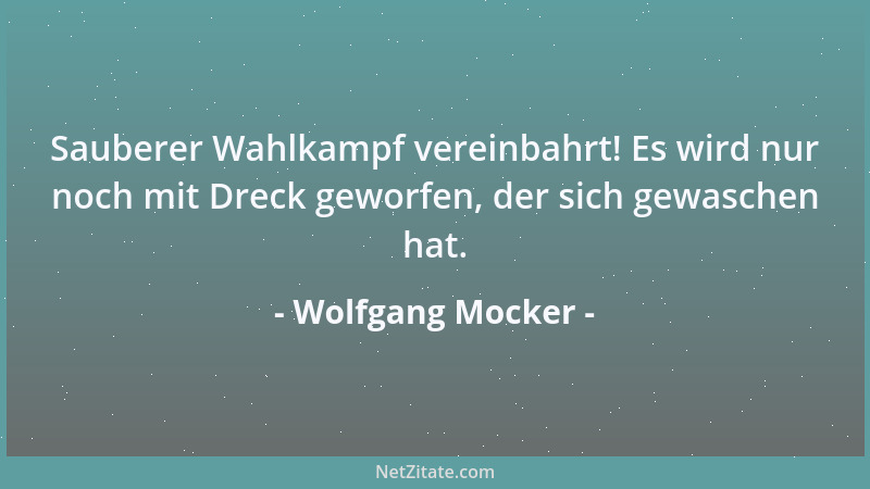 Wolfgang Mocker - Eines schönen Tages wird halbe Arbeit überhaupt nichts mehr mit Arbeit zu tun haben....