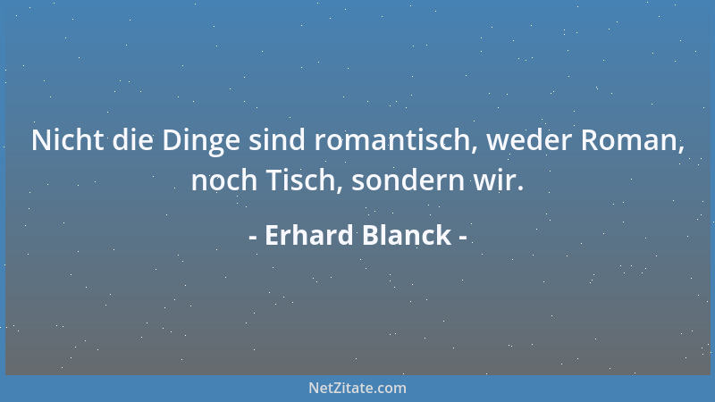 Erhard Blanck - Reiche müssen immer mehr tapfer sein. Müssen sie doch ständig mehr gegen den Strom der Armut anschwimmen....