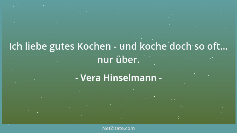 Vera Hinselmann - Ich muß nachdenken, denkt man - und denkt darüber nach, daß man denkt, nicht mehr denken zu können....