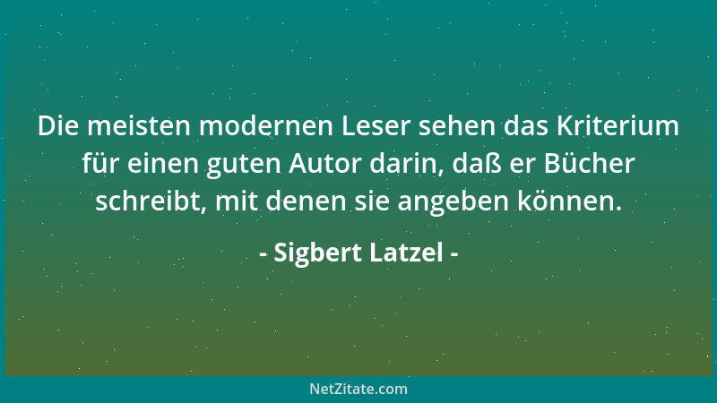 Sigbert Latzel - Produktive Mißverhältnisse bilden den Nährboden des Fortschritts....