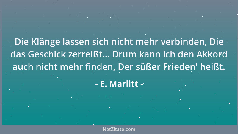 E. Marlitt - Der echte brave Frauencharakter sucht stets nach einem Entschuldigungsgrund für mißfällige Wahrnehmungen am ei...
