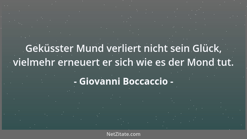 Giovanni Boccaccio - Nur schwer ist zu erkennen, was uns zum Wohle gereicht....