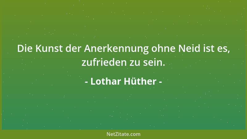 Lothar Hüther - Zeit und Raum heißen die Geschwister der Unendlichkeit....