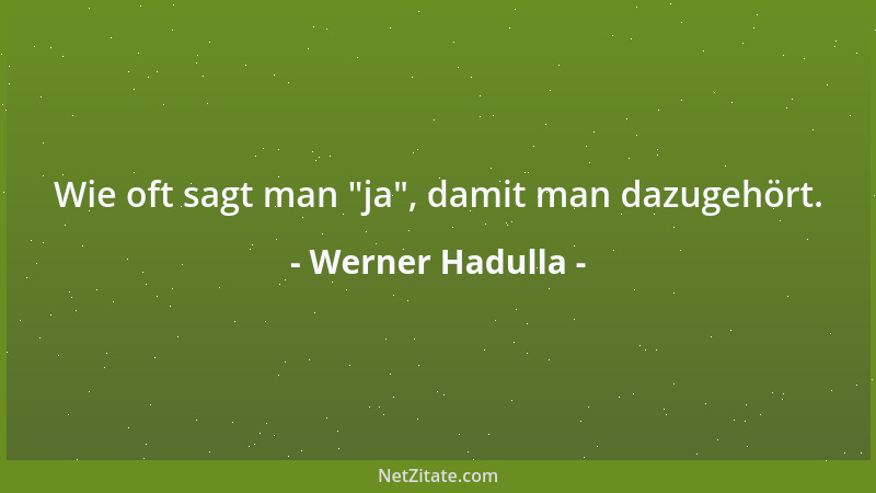 Werner Hadulla - Es gibt Krankheiten für Private und solche für jedermann....