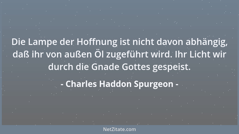 Charles Haddon Spurgeon - Wer seine Bibel liest, um Fehler darin zu finden, wird bald gewahren, dass die Bibel Fehler bei i...