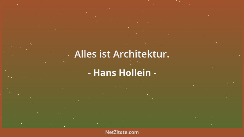 Hans Hollein - Alles ist Architektur....