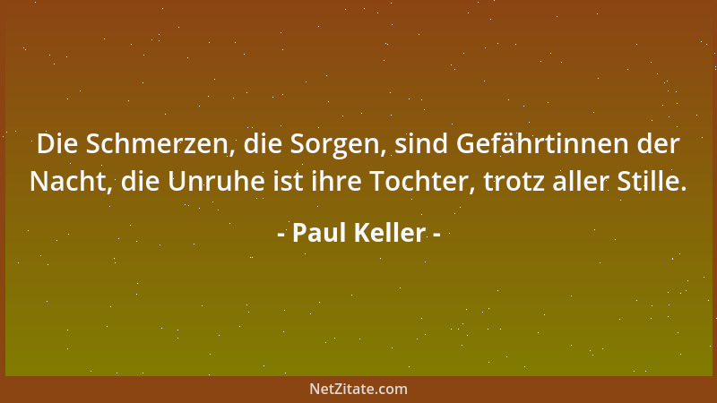 Paul Keller - Die Jungen sind die härtesten und ungerechtesten Richter....