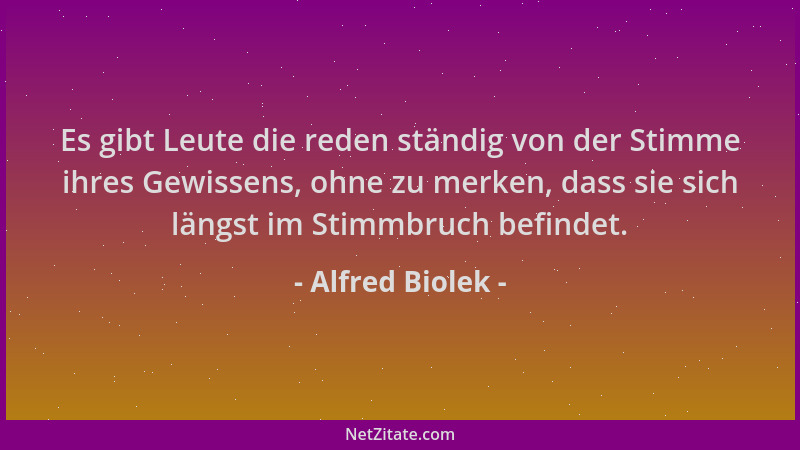 Alfred Biolek - Es gibt Leute die reden ständig von der Stimme ihres Gewissens, ohne zu merken, dass sie sich längst im Sti...