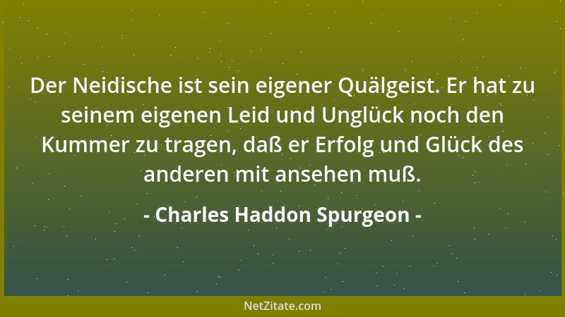 Charles Haddon Spurgeon - Unser Wirkungskreis ist da, wo wir sind....
