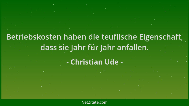 Christian Ude - Betriebskosten haben die teuflische Eigenschaft, dass sie Jahr für Jahr anfallen....