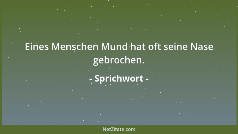 Sprichwort - Der Wein ist der Vater des Bösen....