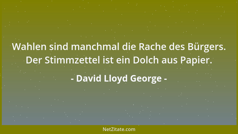 David Lloyd George - Der Held beweist sich nicht allein im Gewinnen einer Schlacht, sondern auch im Ertragen einer Niederla...
