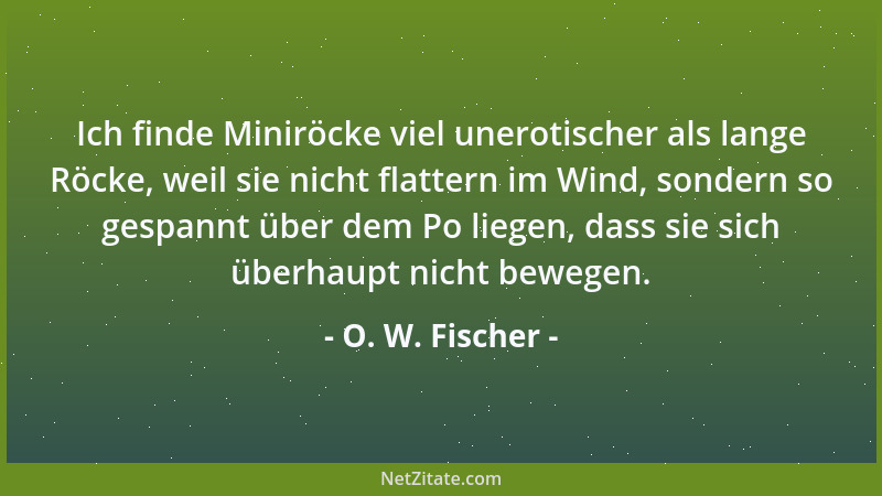 O. W. Fischer - Ich halte den Eros und dieses Zusammengesaugtwerden - denn Männchen und Weibchen sind ja gespaltene Wesen -...